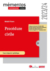 Procédure civile : Intègre le décret du 29 juillet portant mesures favorisant le règlement amiable des litiges devant le TJ (entré en vigueur le 1er novembre 2023) (édition 2023/2024)