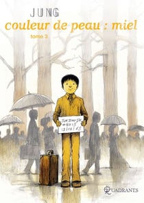 Couleur de peau : Miel Tome 3