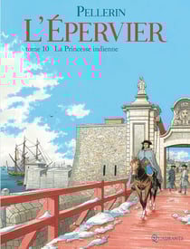 L'Epervier Tome 10 : la princesse indienne