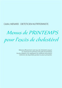 Menus de printemps pour l'excès de cholestérol