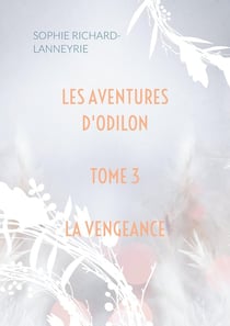 Les aventures d'Odilon : La vengeance
