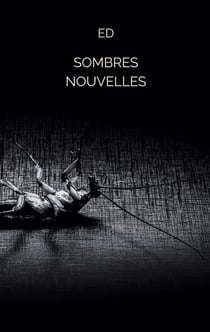 Sombres nouvelles
