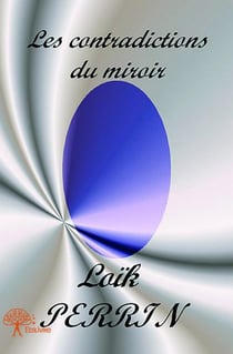 Les contradictions du miroir