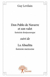 Don pablo de navarre et son valet - la abuelita