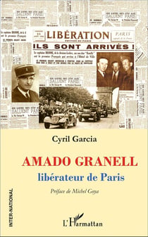 Amado Granell : Libérateur de Paris