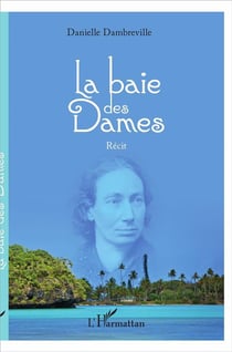 La baie des dames (la) recit