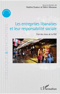 Les entreprises libanaises et leur responsabilite sociale - état des lieux de la RSE