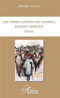 Tribulations de Sambal, enfant berger