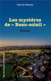 Les mysteres de "beau-soleil"
