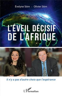 L'éveil décisif de l'Afrique - il n'y a pas d'autre choix que l'espérance
