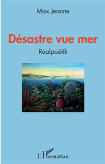 Désastre vue mer - realpoétik
