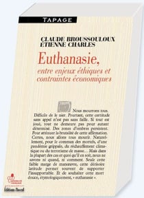 Euthanasie, entre enjeux éthiques et contraintes économiques