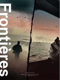 Frontières - [exposition, Paris, Musée national de l'histoire de l'immigration, 10 novembre 2015-29 mai 2016]