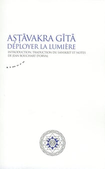Astavakra gita - déployer la lumière