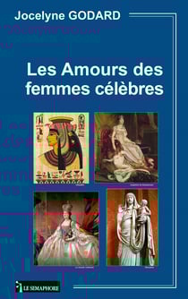 Les amours des femmes célèbres