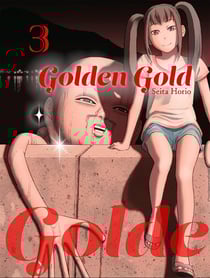 Golden gold Tome 3