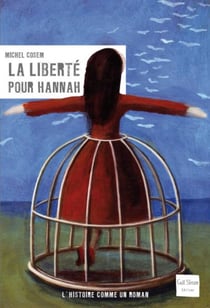 La liberté pour Hannah
