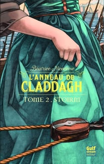 L'anneau de Claddagh Tome 2 - Stoirm