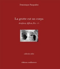 LA GROTTE EST UN CORPS