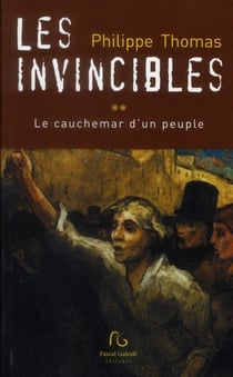Les invincibles t.2 - le cauchemar d'un peuple