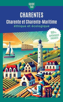 Guide Tao : Charentes : Charente et Charente-Maritime