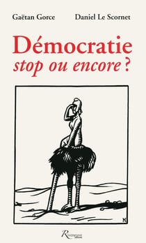 Démocratie, stop ou encore ?