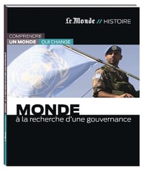 Monde - à la recherche d'une gouvernance