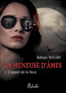 La meneuse d'ames t1 l'appel de la faux