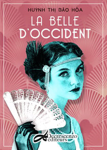 La belle d'Occident - roman
