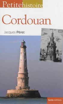 PETITE HISTOIRE DE CORDOUAN (POCHE) (NP)