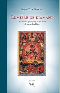 Lumière de diamant présentation generale des quatre classes de tantras boudhistes