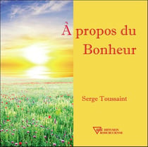 À propos du bonheur