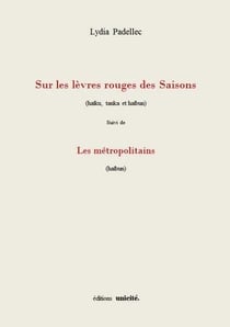 Sur les lèvres rouges des saisons - les métropolitains