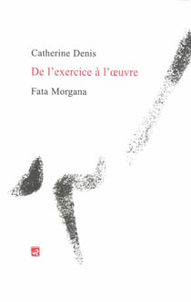 De l'exercice à l'oeuvre