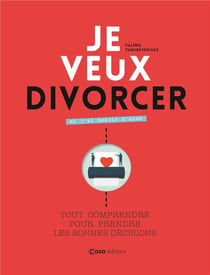 Je veux divorcer et j'ai besoin d'aide