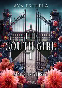 King's university Tome 1 : The south girl