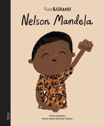 Petit & GRAND : Nelson Mandela
