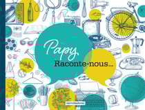 Papy, raconte-nous