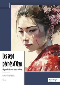 Les sept péchés d'Oya : Légende d'une meurtrière