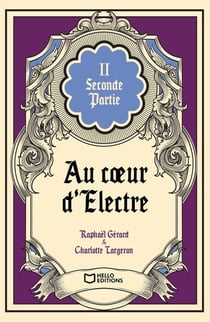 Au coeur d'Électre Tome 2