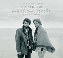 Star Wars, le making of un nouvel espoir