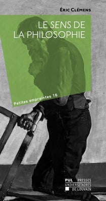 Le sens de la philosophie