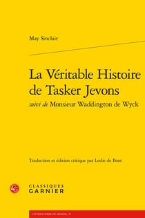 La véritable histoire de Tasker Jevons - monsieur Waddington de Wyck