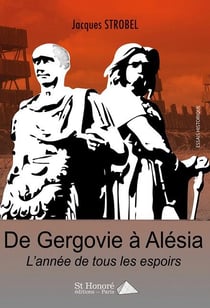 DE GERGOVIE A ALESIA