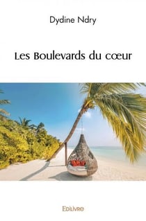 Les boulevards du coeur