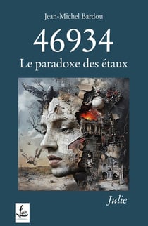 46934 : Le paradoxe des étaux : Julie