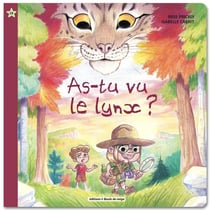 As-tu vu le lynx?