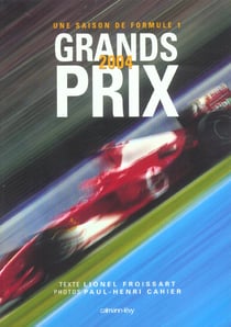 Grands prix 2004 - une saison de formule 1 (edition 2004)