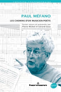 Paul Méfano - les chemins d'un musicien-poète