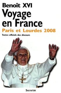 Voyage en France - Paris et Lourdes 2008